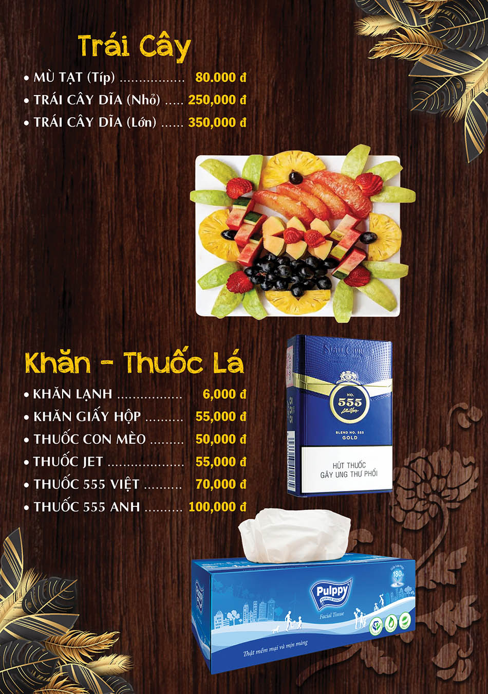 Trái Cây - Khăn - Thuốc Lá