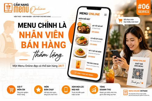 Menu chính là nhân viên bán hàng thầm lặng