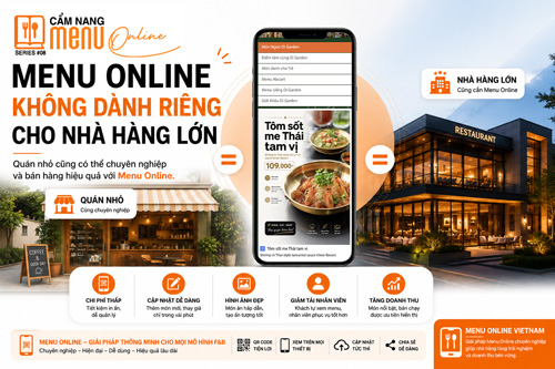 Menu Online không dành riêng cho nhà hàng lớn