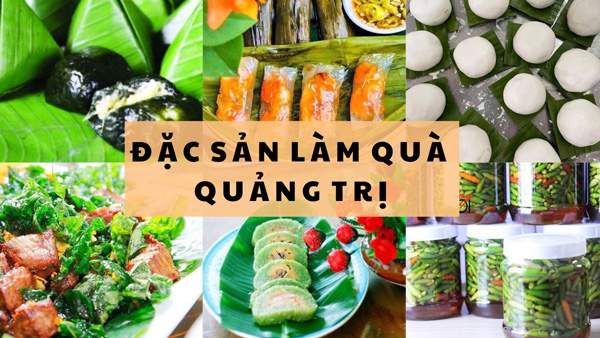 Một số món đặc sản mà bạn nhất định phải thử khi đặt chân đến Quảng Trị